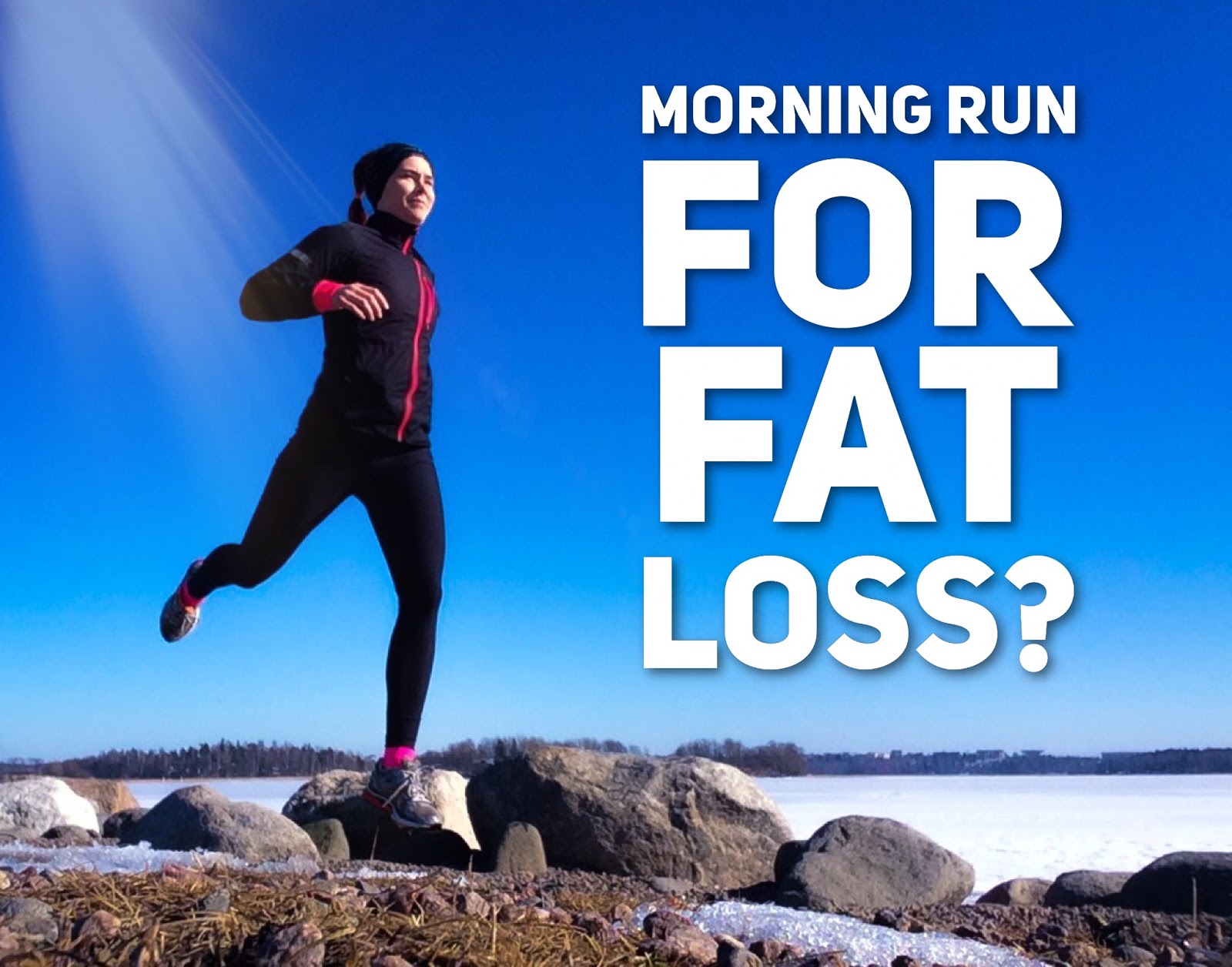 Fasting Run In The Morning To Burn Fat